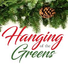 HANGING OF THE GREENS @ Sanctuary, Fellowship Hall