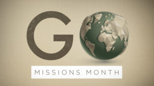 MISSIONS MONTH